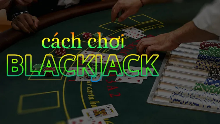 Bí Mật Chiến Thắng Blackjack Tại S666 Dành Cho Người Chơi Mới